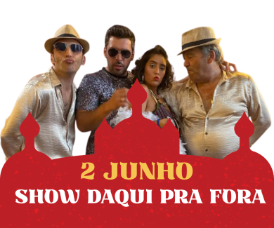 Show Daqui Para Fora